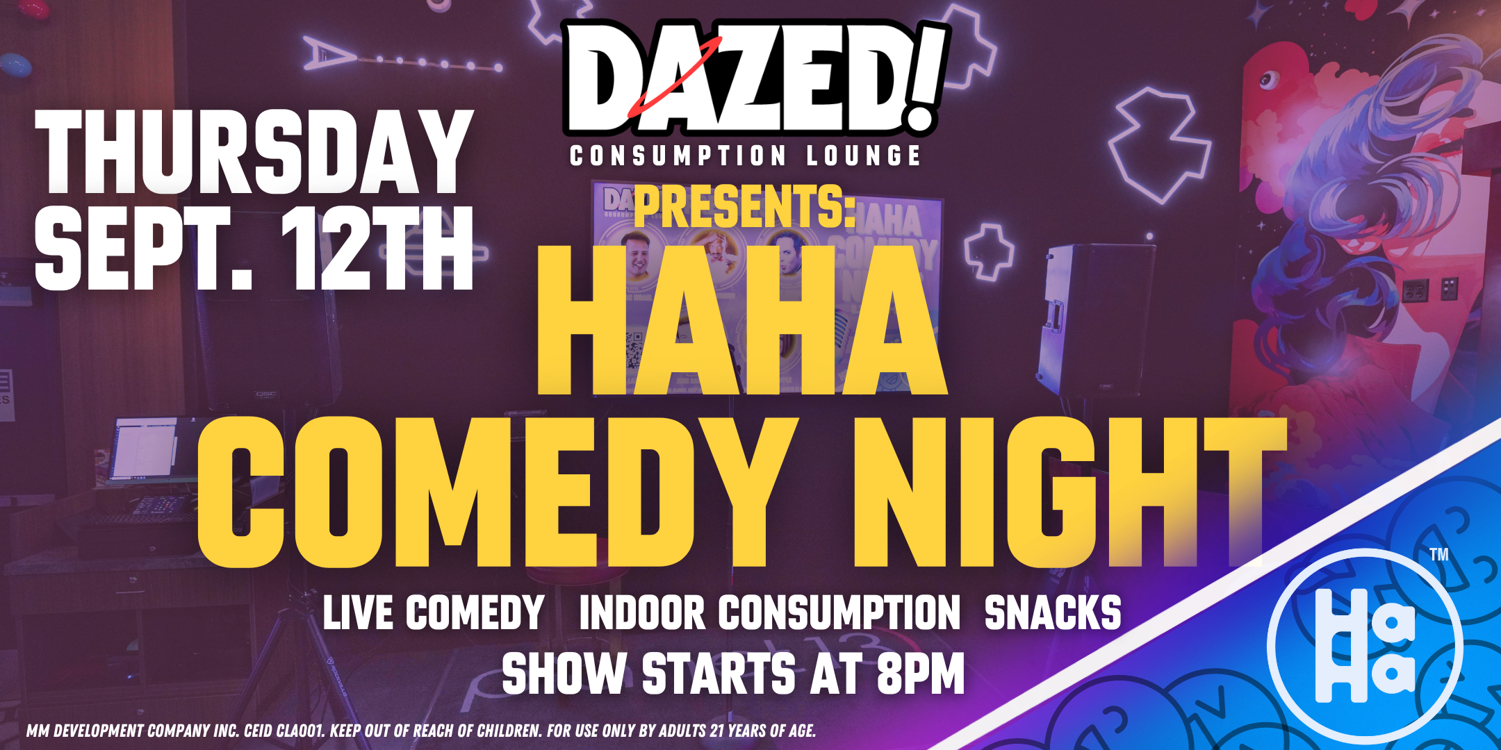 Dazed! Consumption lounge, Haha Comedy Night, Comedy night Dazed!, Planet 13 comedy night, planet 13, planet 13 las vegas, comedy and cannabis.