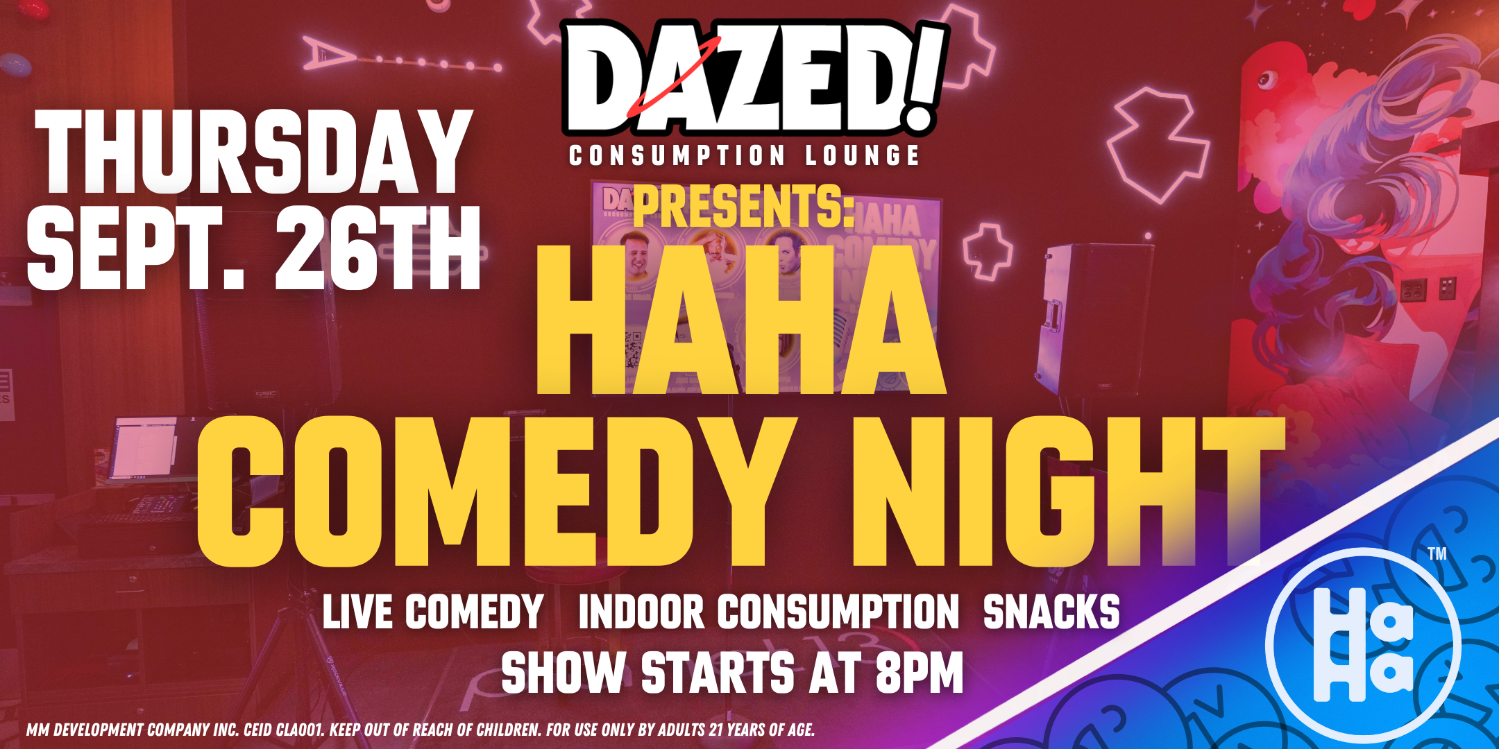 Haha Comedy Night, Planet 13 Las Vegas, Planet 13, Dazed! Consumption Lounge, Dazed! Comedy Night,